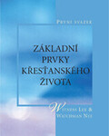 Základní prvky křesťanského života, první svazek