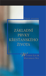 Základní prvky křesťanského života, třetí svazek