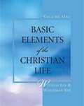 Basic Elements of the Christian Life, Volume One