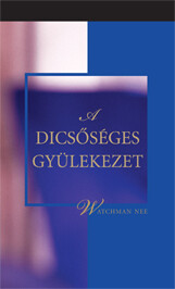 A dicsőséges gyülekezet