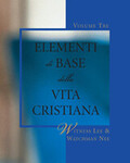 Elementi di Base della Vita Cristiana, Volume Tre