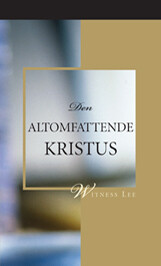 Den Altomfattende Kristus