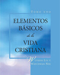 Elementos básicos de la vida cristiana, tomo 1