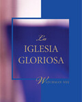 La iglesia gloriosa