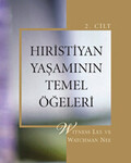 Hristiyan Yaşamının Temel Öğeleri 2. Cilt