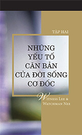 Những yếu tố căn bản của đời sống Cơ Đốc, Tập 2